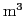 $\rm {m}^3$